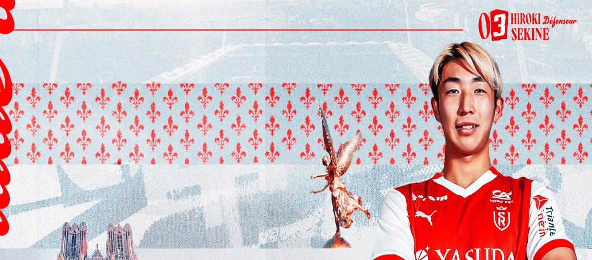 Reims completes the signing of Kashiwa Reysol's Japan U23s international right-back Hiroki Sekine..