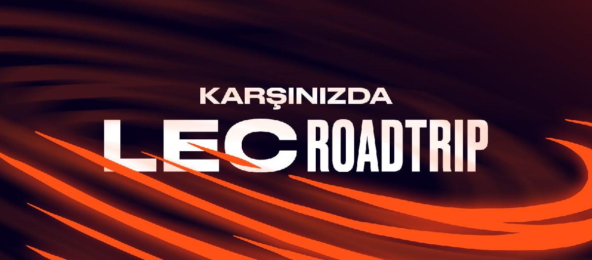 LEC 2025 巡回赛即将开启：西班牙、法国成首站